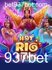 Descubra o Empolgante Mundo de HotRioNights com 937bet